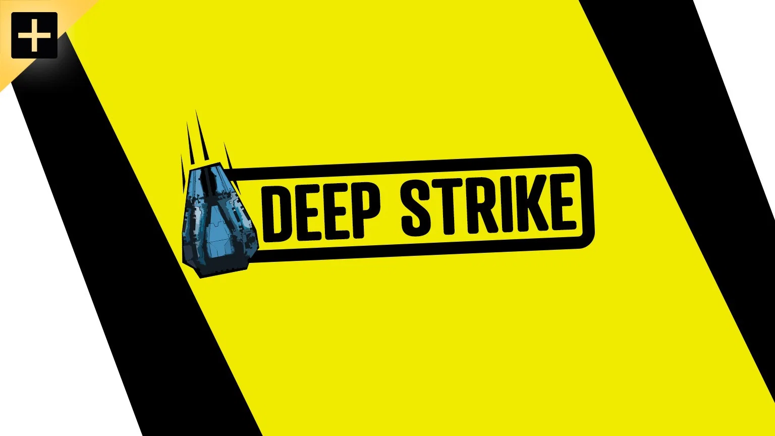 Deep Strike